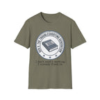 Troubleshooting No Need for Meeting T-Shirt