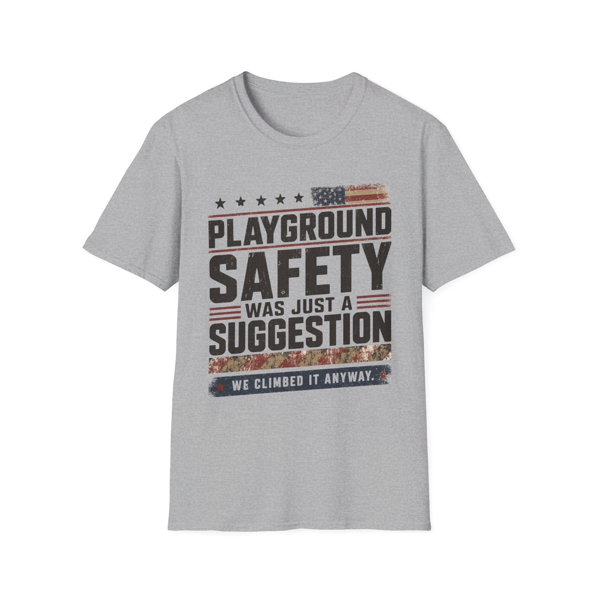Playground Safety Was A Suggestion T-Shirt