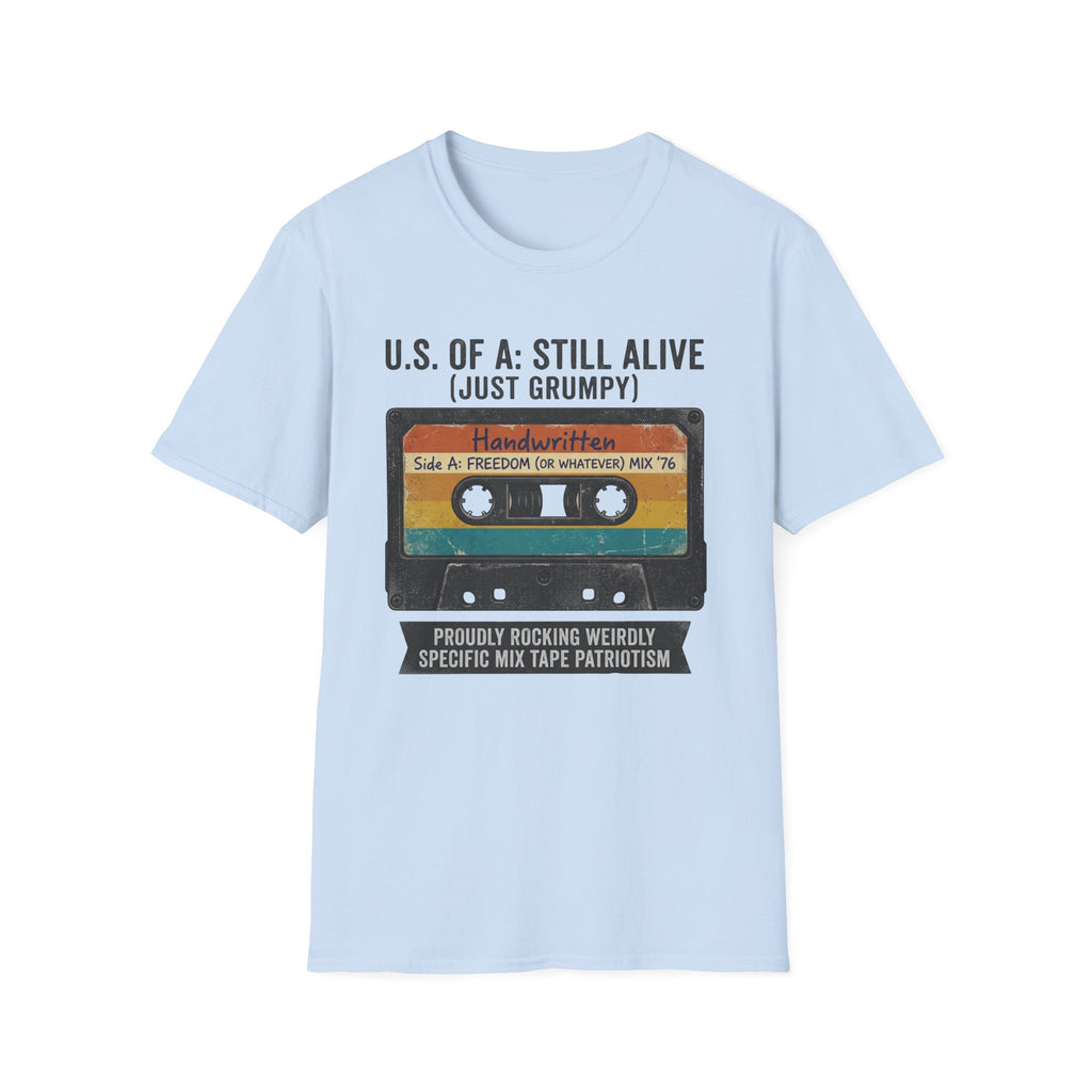 U.S Of A: Still Alive Just Grumpy  CassetteT-Shirt
