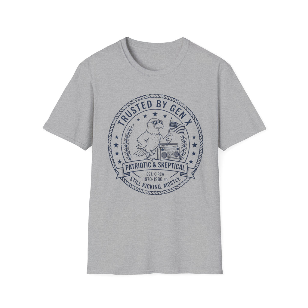 Trusted By GenX Patriotic and Skeptical T-Shirt