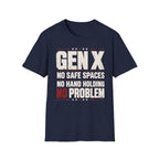 No Safe Space T-Shirt