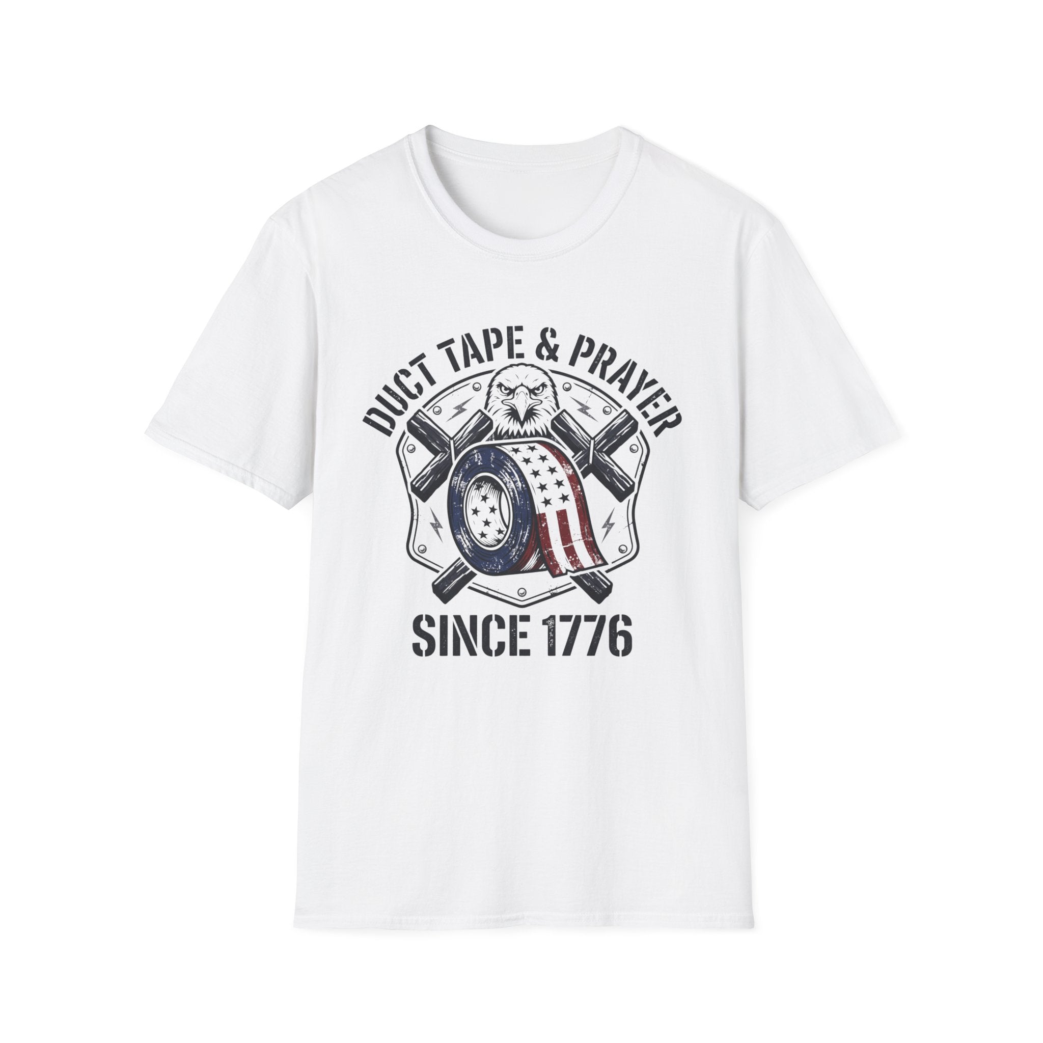 Duct Tape & Prayer Since 1776 T-Shirt