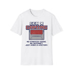 No Strategy Guide No Internet Just Vibes and Victory T-Shirt