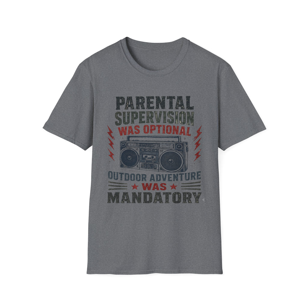 Parental Supervision Optional Outdoor Mandantory T-Shirt