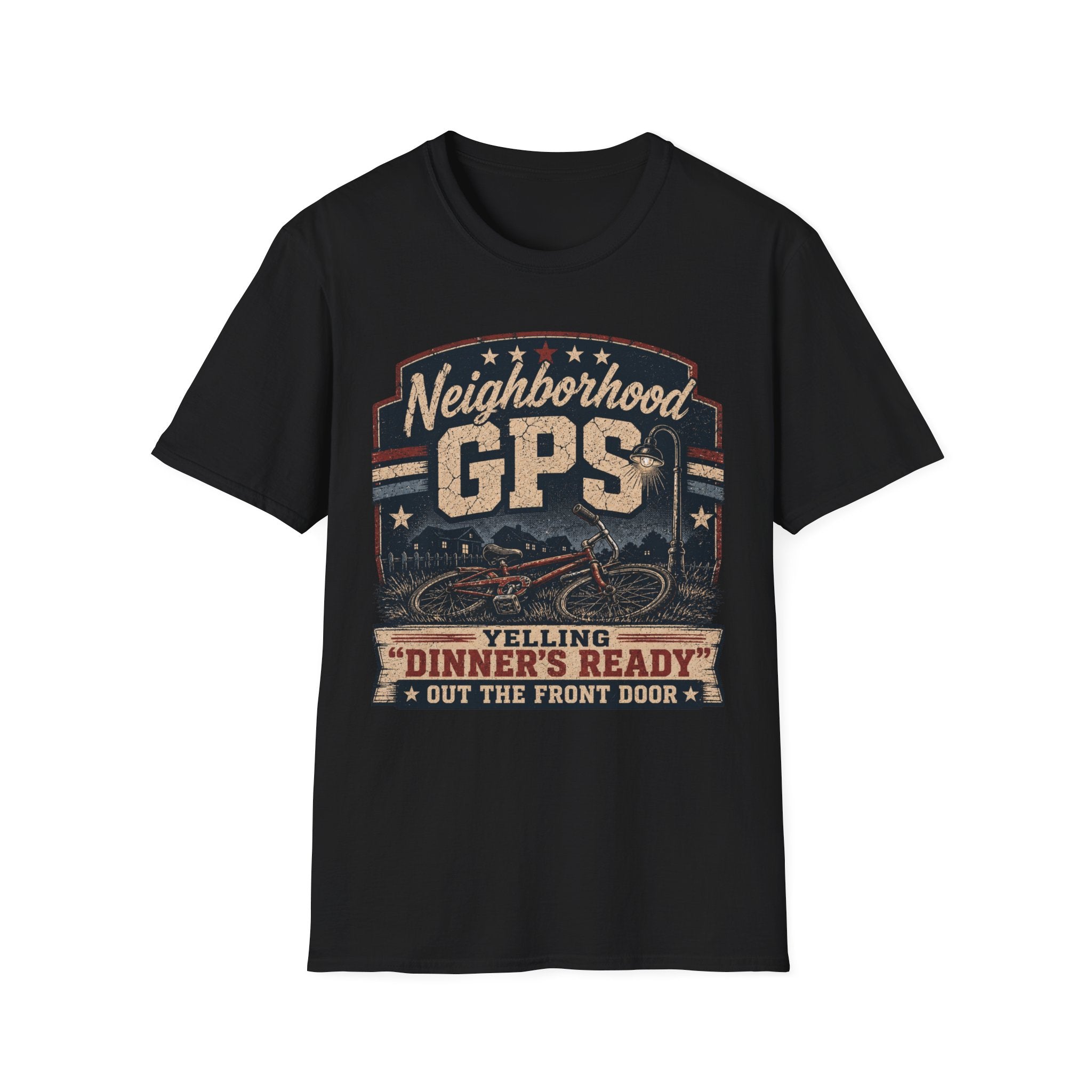 Neighborhood GPS Dinner's Ready T-Shirt