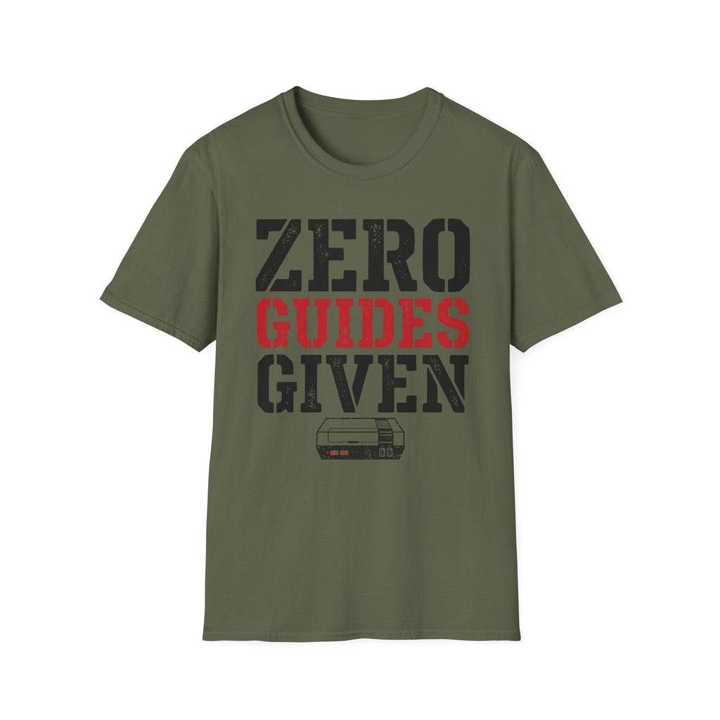 Zero Guides Given T-Shirt