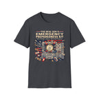 Emergency Preparedness Kit  T-Shirt