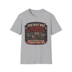 Our Wi-Fi Was Go Knock T-Shirt
