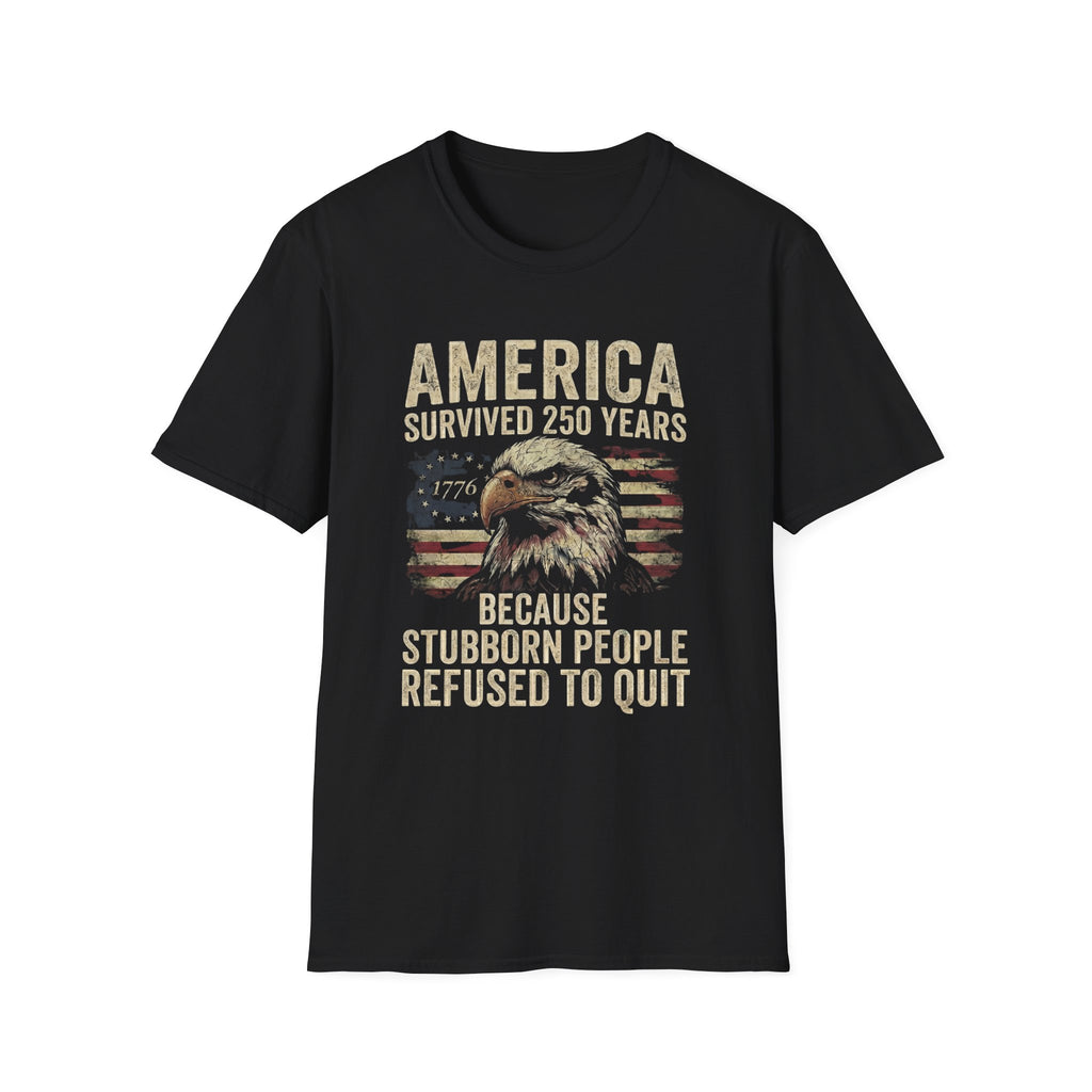 America Refused to Quit Flag T-Shirt