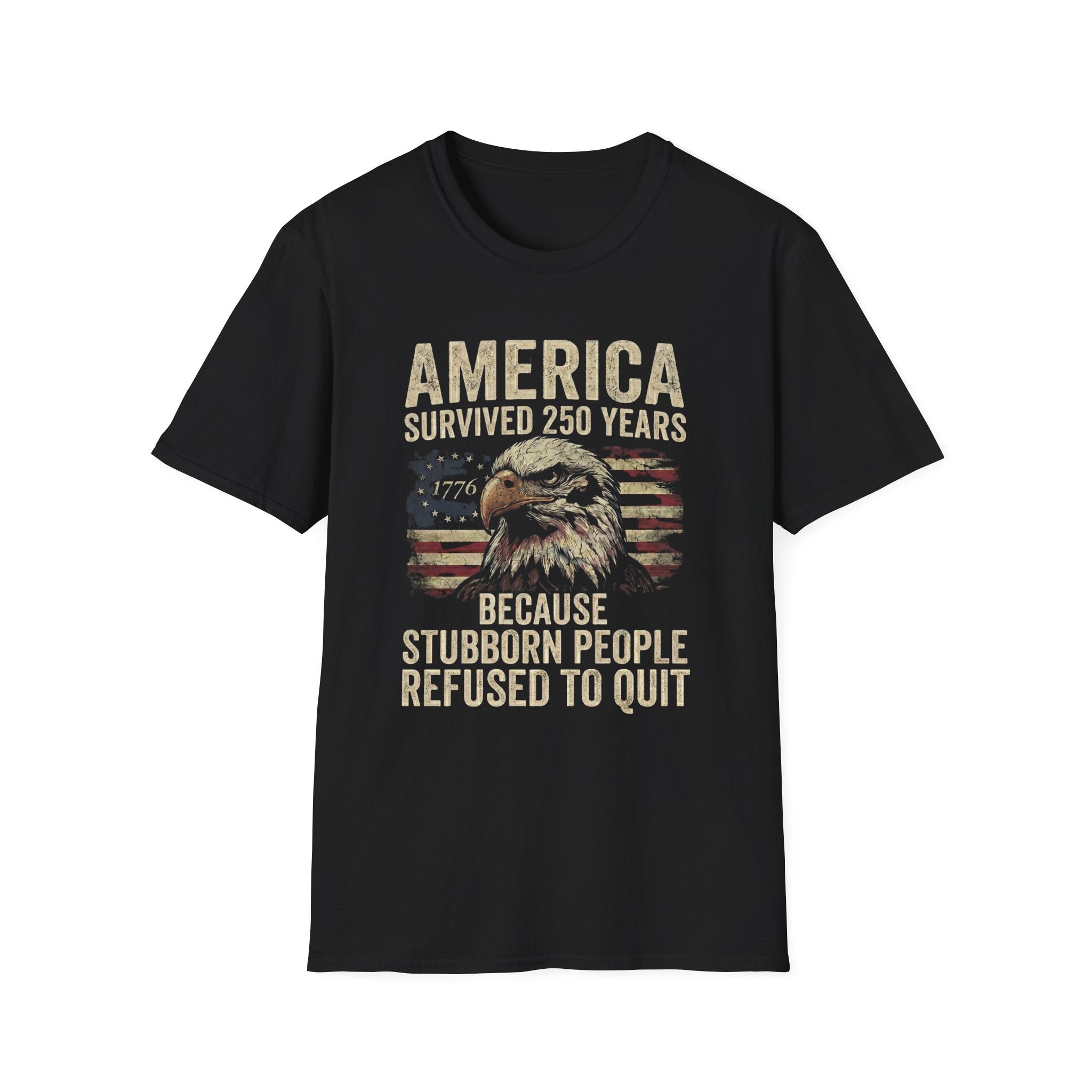 America Refused to Quit Flag T-Shirt
