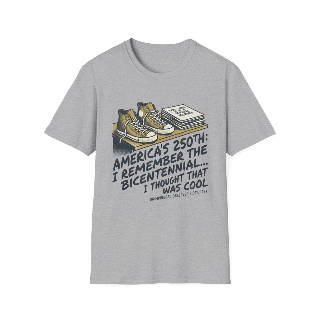 I Remember The Bicentenial T-Shirt