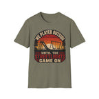 We Played Until The Streetlights Came On  T-Shirt