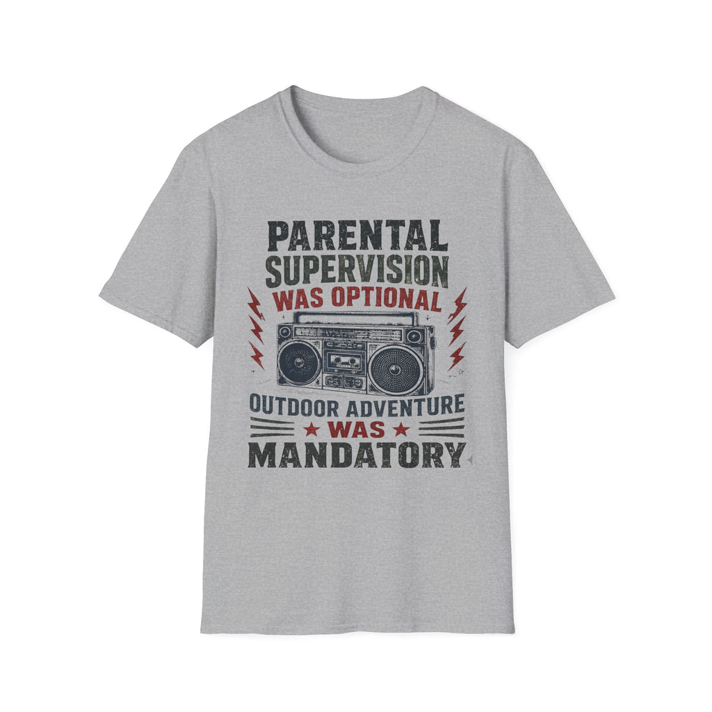 Parental Supervision Optional Outdoor Mandantory T-Shirt