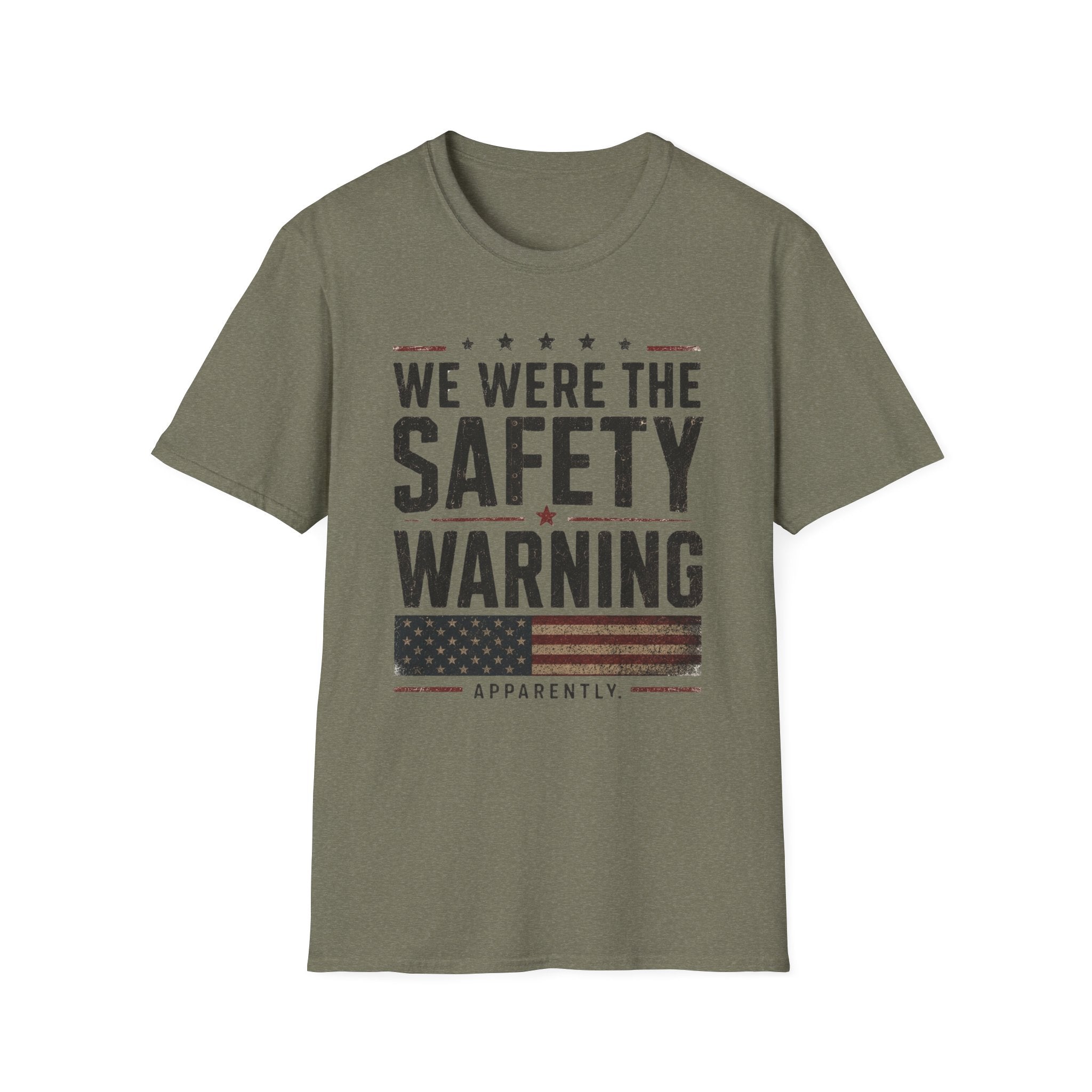 We Were The Safety Warning T-Shirt