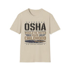OSHA Would Have Hated Our Childhood T-Shirt