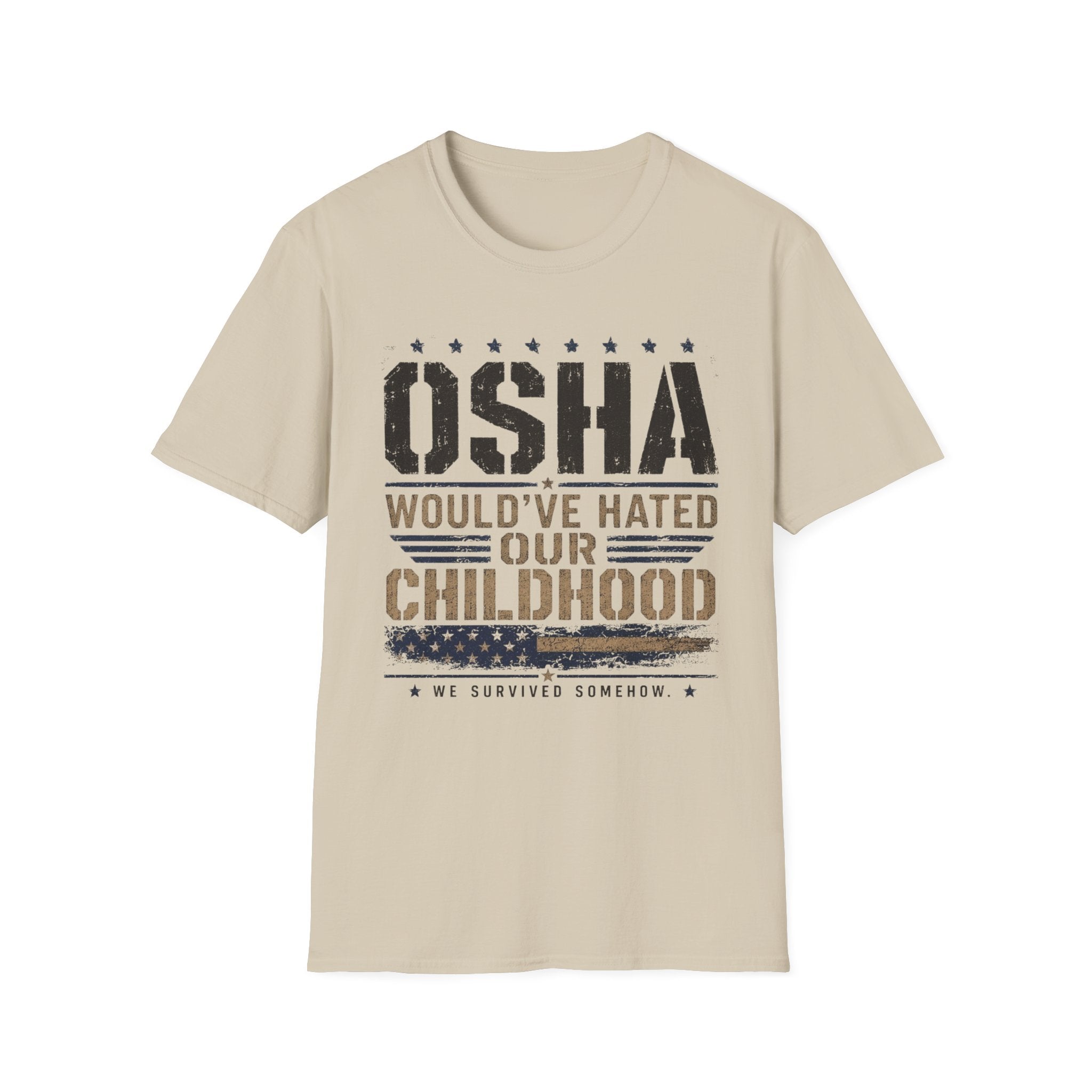 OSHA Would Have Hated Our Childhood T-Shirt