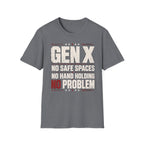 No Safe Space T-Shirt