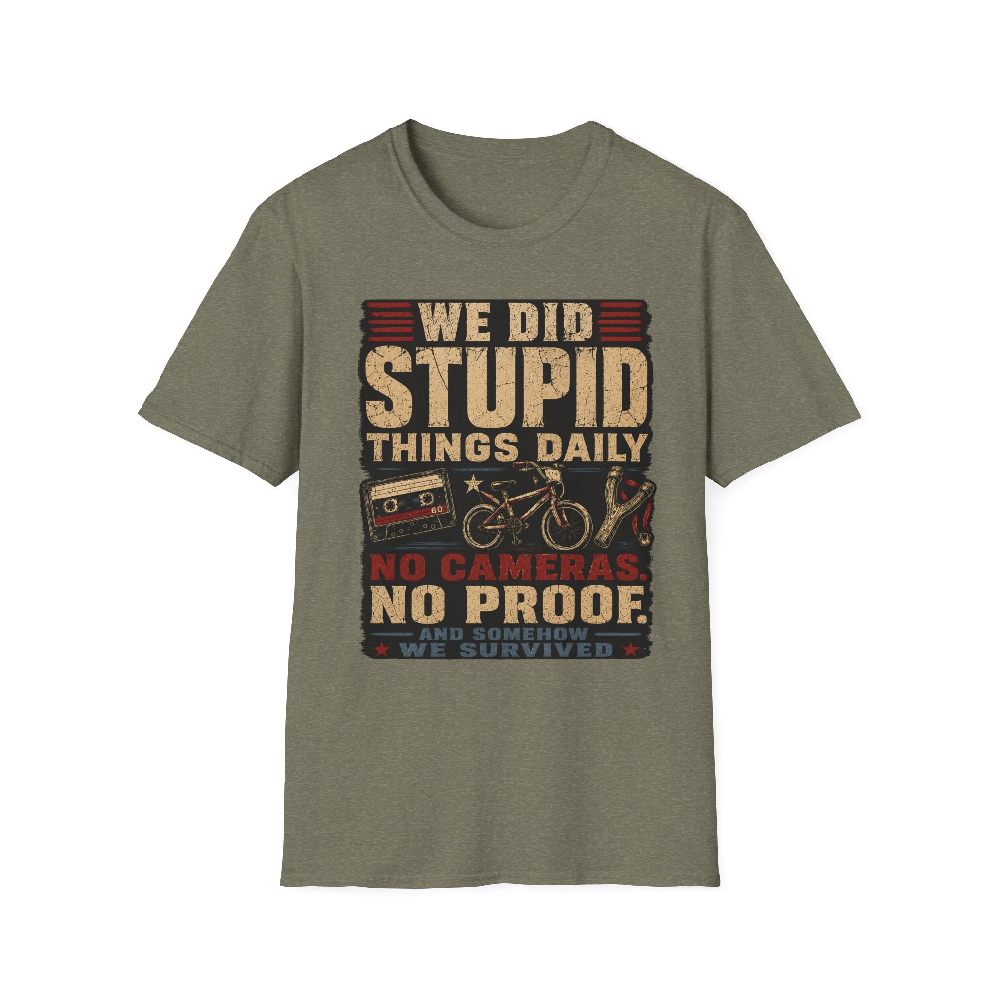 We Did Stupid Things Daily T-Shirt