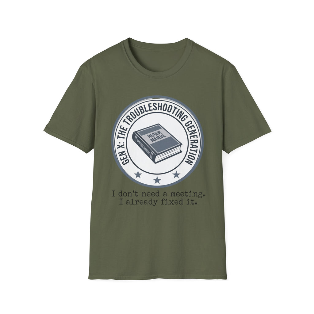 Troubleshooting No Need for Meeting T-Shirt