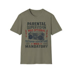 Parental Supervision Optional Outdoor Mandantory T-Shirt