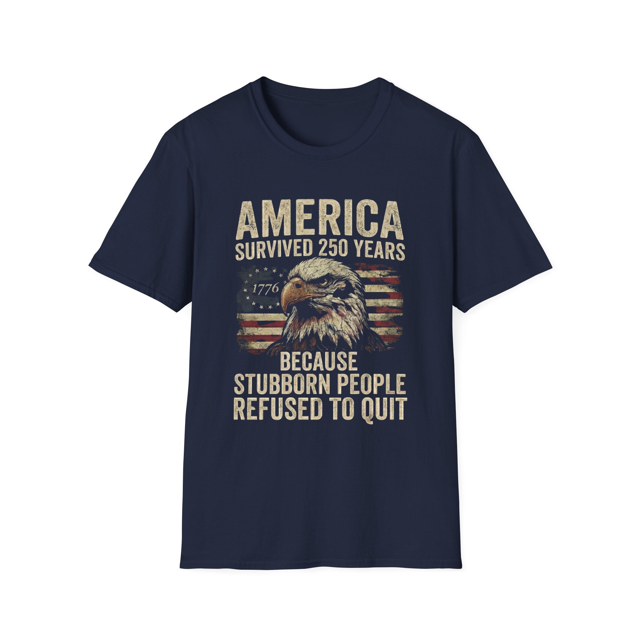 America Refused to Quit Flag T-Shirt