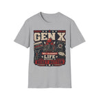 We Lived Life Without A Reset Button T-Shirt