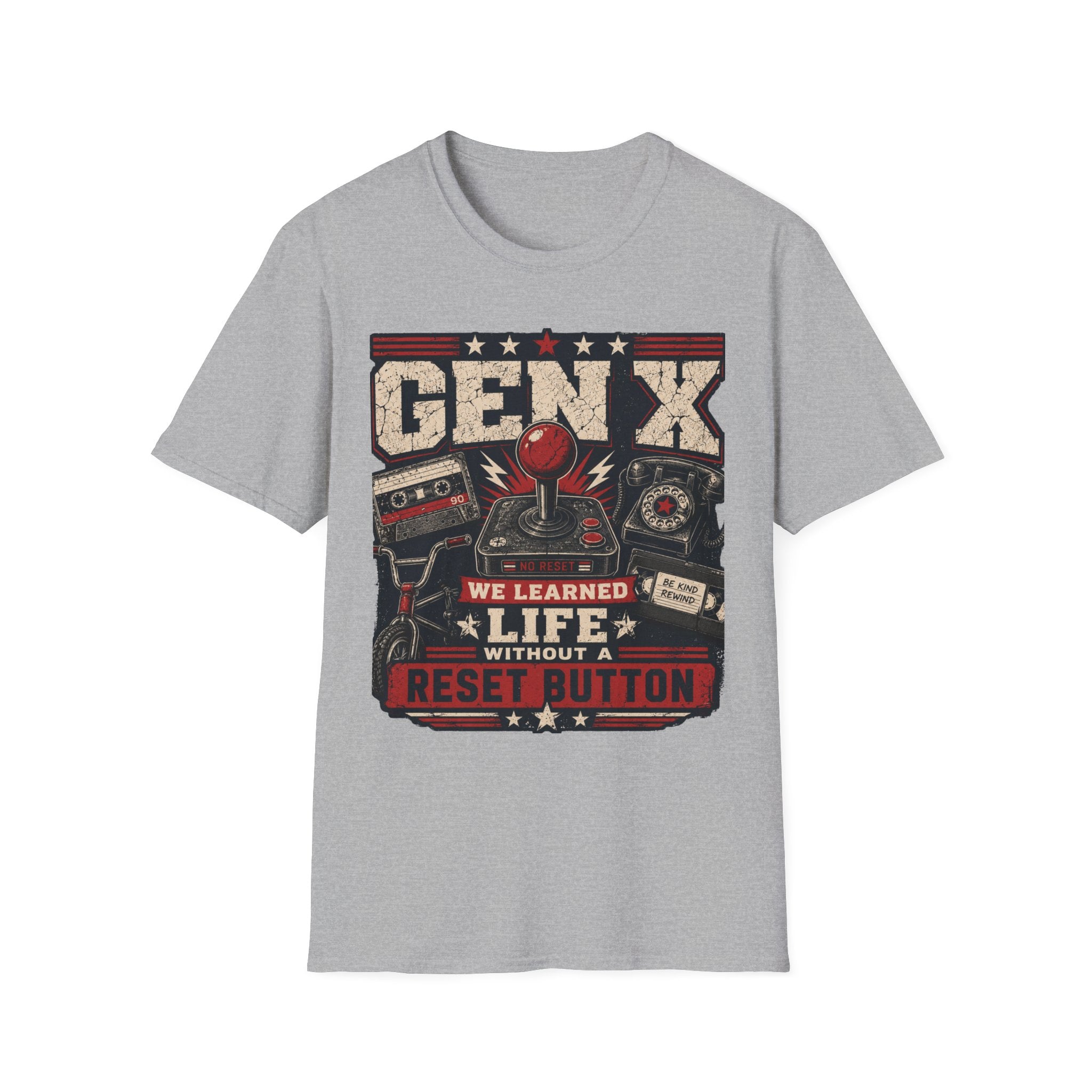 We Lived Life Without A Reset Button T-Shirt