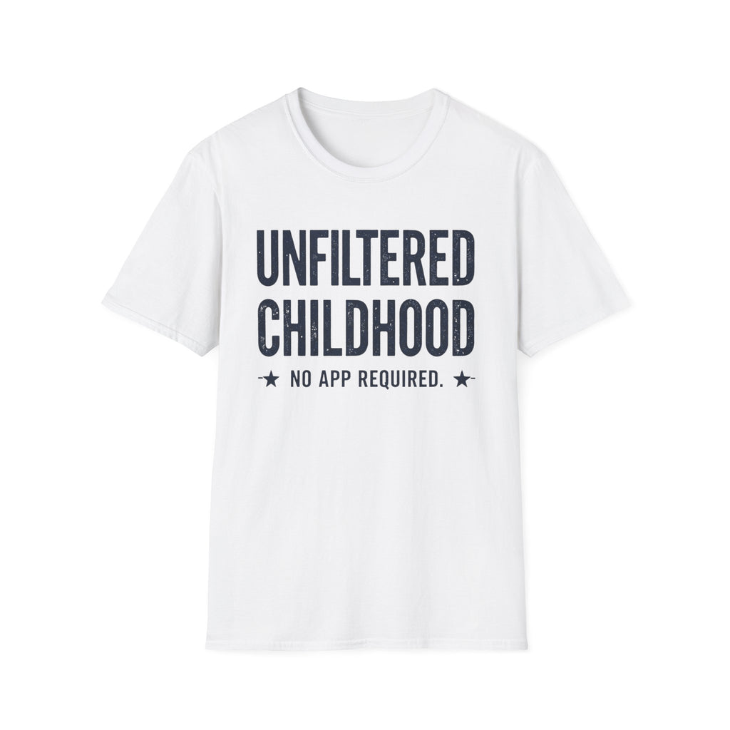 Unfiltered Childhood T-Shirt
