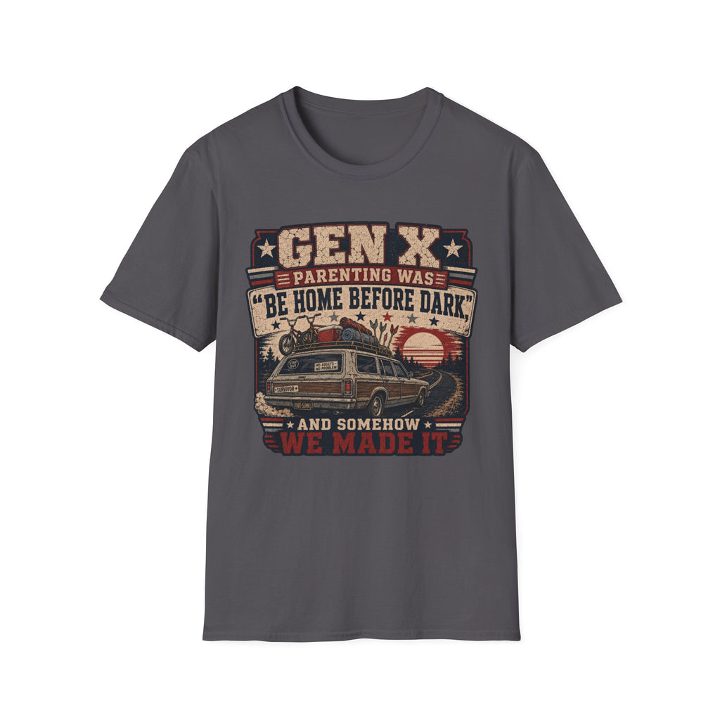 Parenting Was Home Before Dark T-Shirt