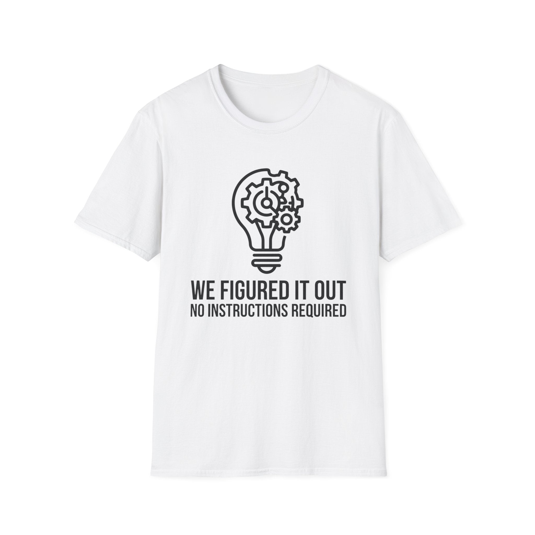 We Figured it Out No Instructions Needed Lightbulb T-Shirt