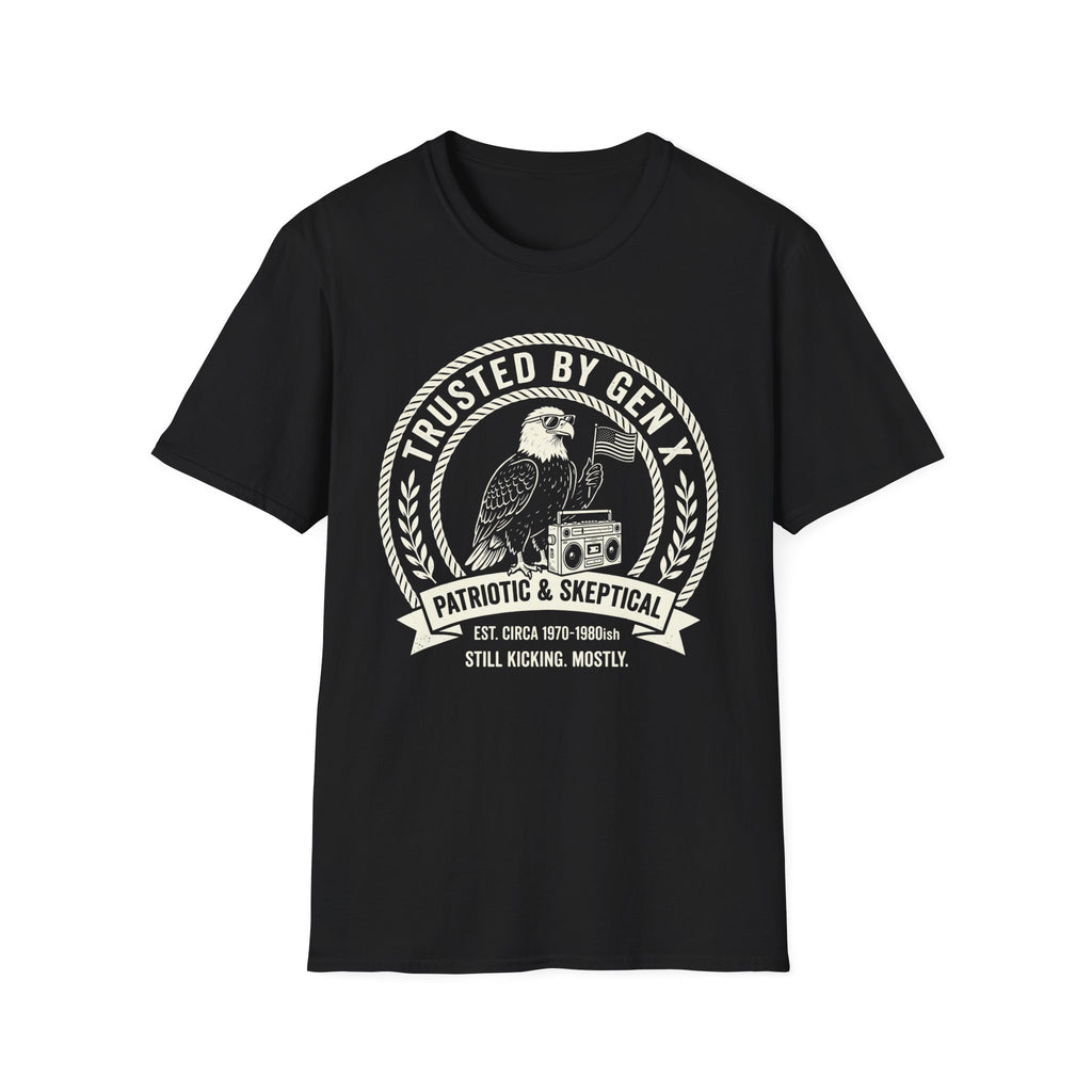 Trusted By GenX Patriotic and Skeptical T-Shirt