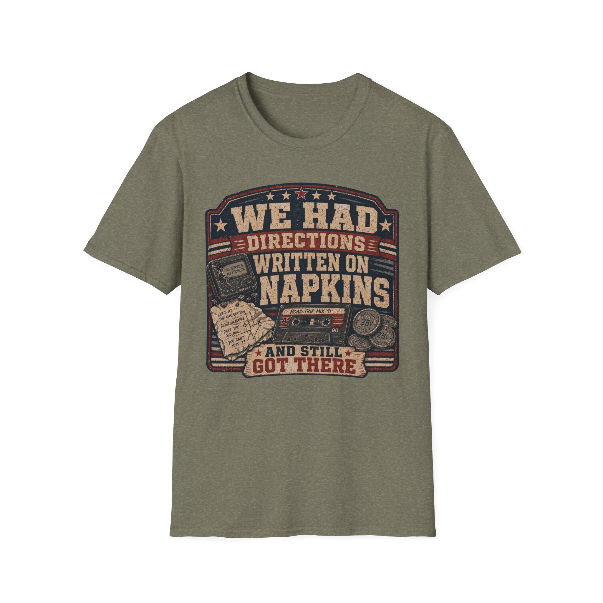 We Had Directions On Napkins T-Shirt