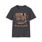 Rub Some Dirt On It T-Shirt
