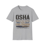 OSHA Would Have Hated Our Childhood T-Shirt