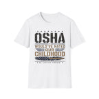 OSHA Would Have Hated Our Childhood T-Shirt