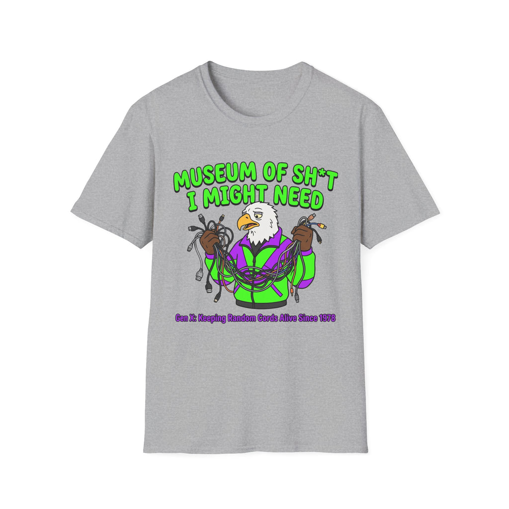 Museum Of Sh*t I Might Need T-Shirt