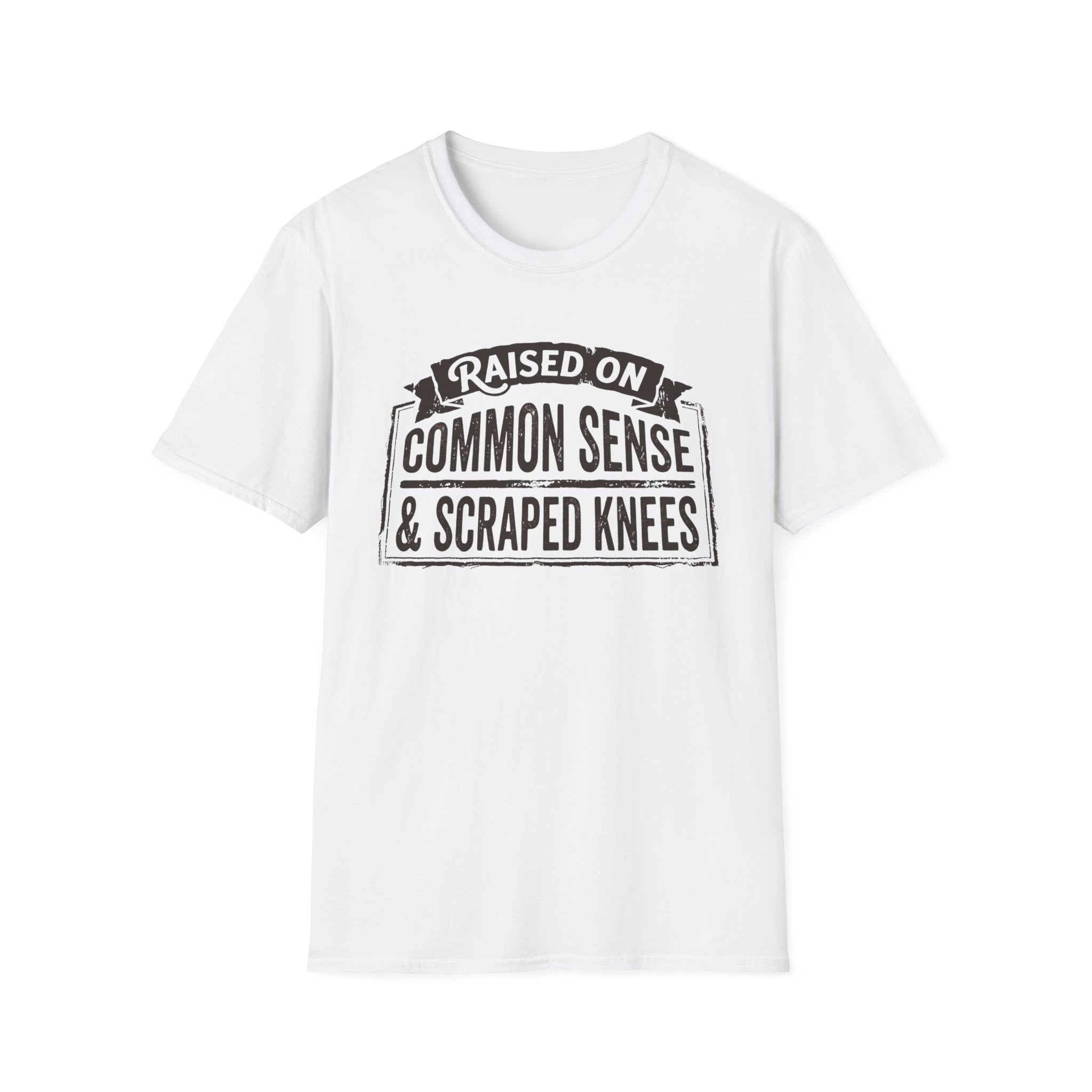 Raised On Common Sense & Scraped Knees dark T-Shirt