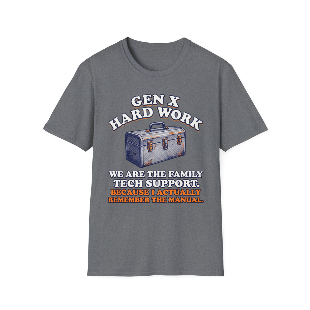 Gen X Hard Work Toolbox T-Shirt