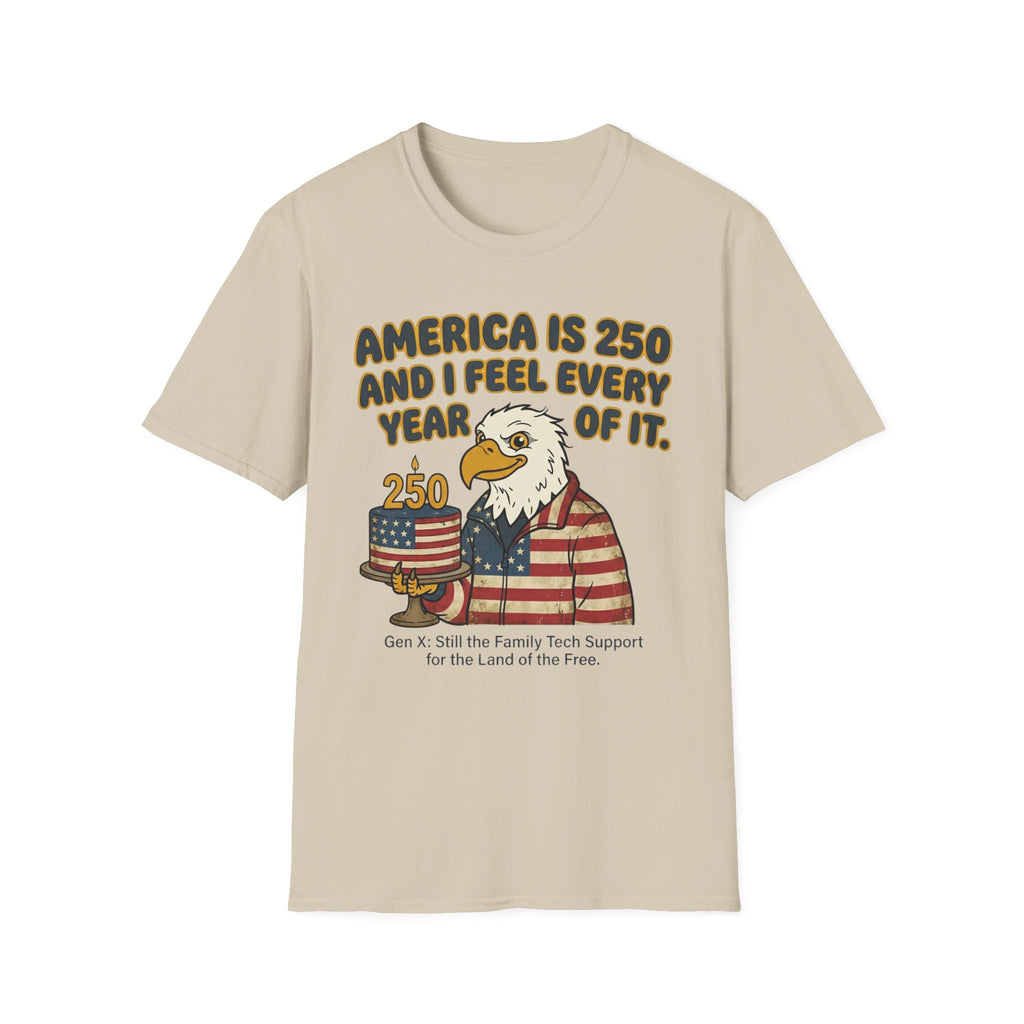 America 250 Feeling Every Year of It Eagle T-Shirt