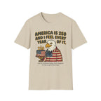 America 250 Feeling Every Year of It Eagle T-Shirt