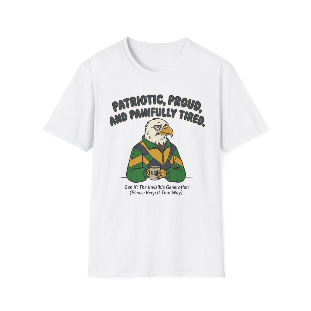 Patriotic Proud and Painfully Tired T-Shirt