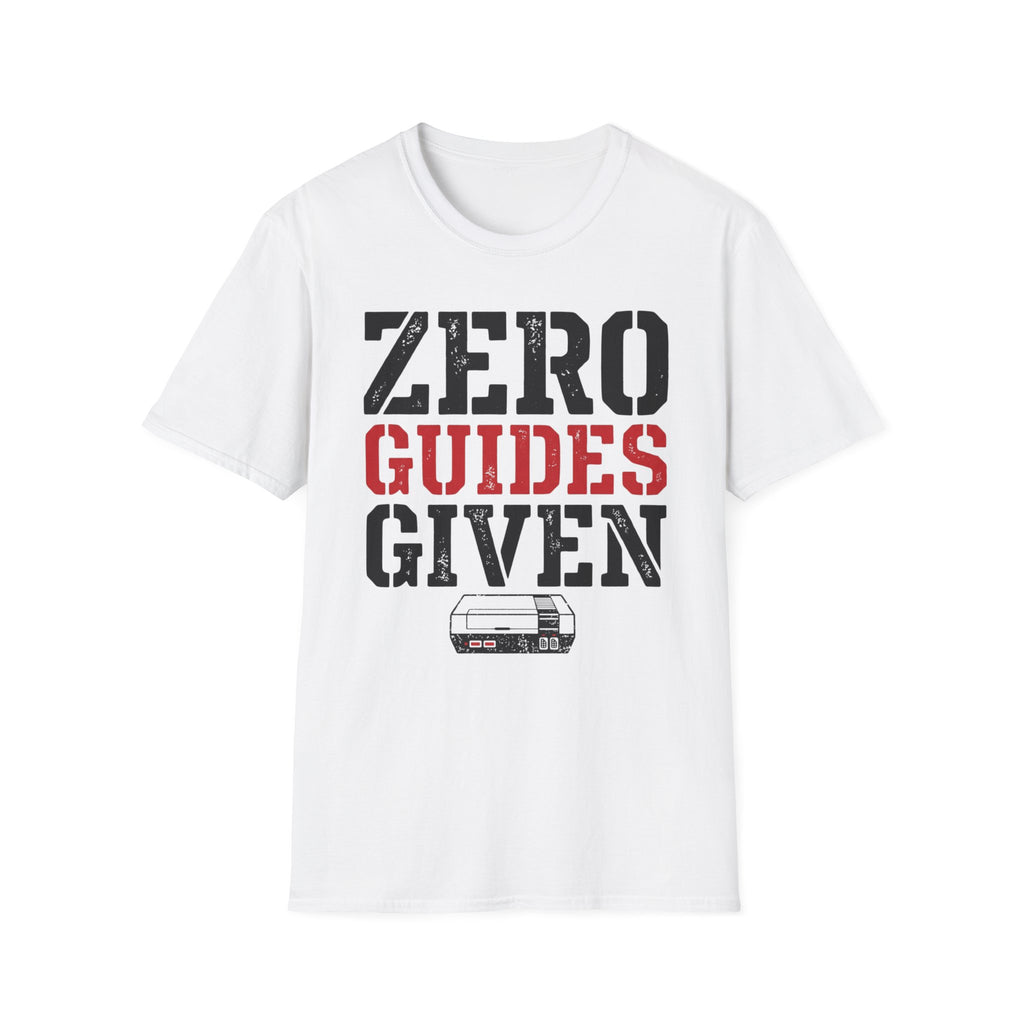 Zero Guides Given T-Shirt