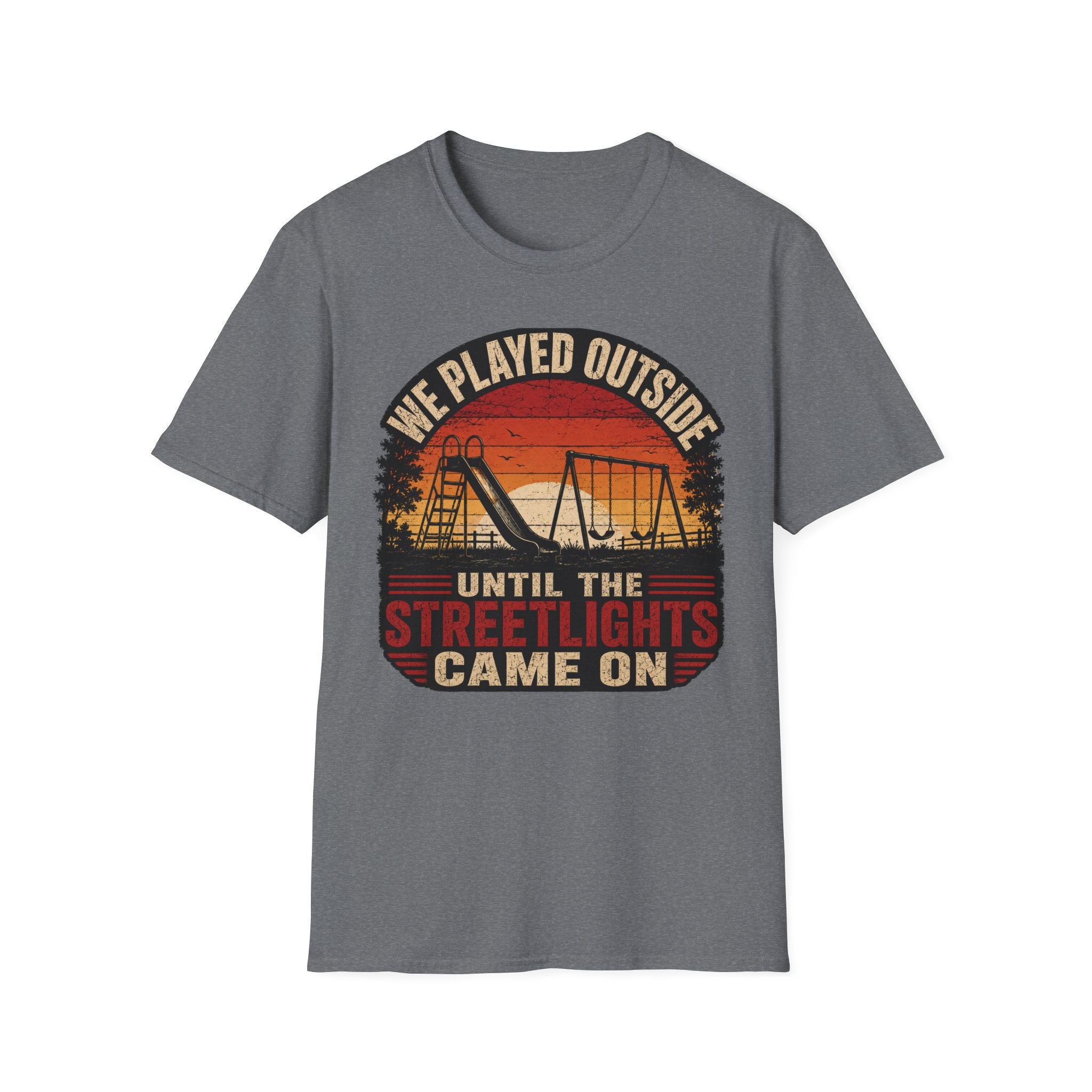 We Played Until The Streetlights Came On  T-Shirt