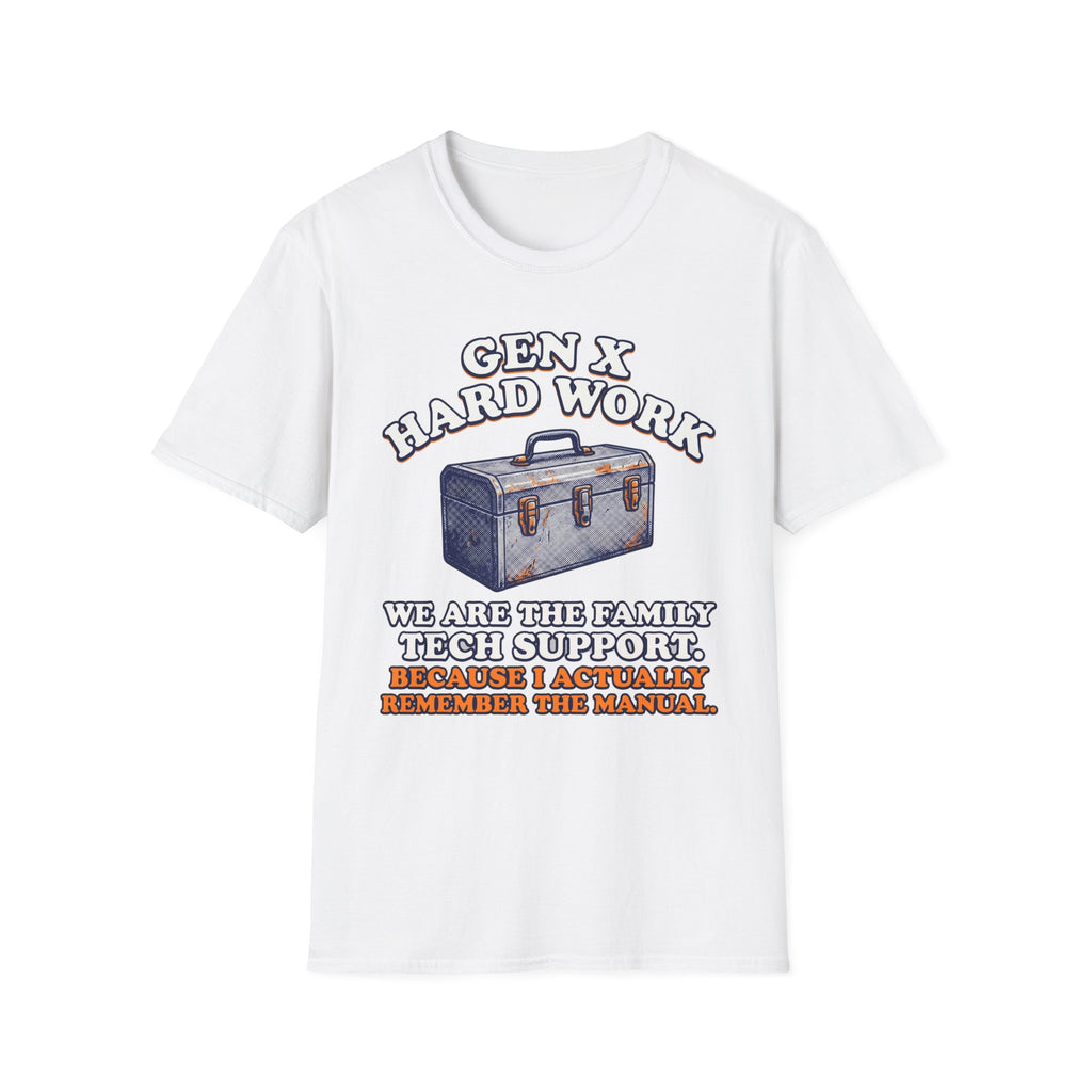 Gen X Hard Work Toolbox T-Shirt