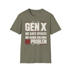 No Safe Space T-Shirt