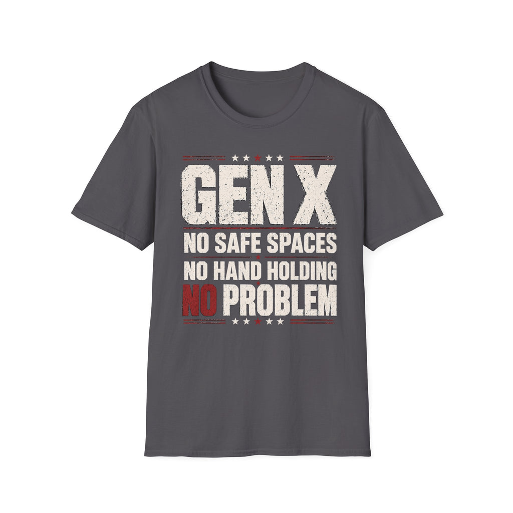 No Safe Space T-Shirt