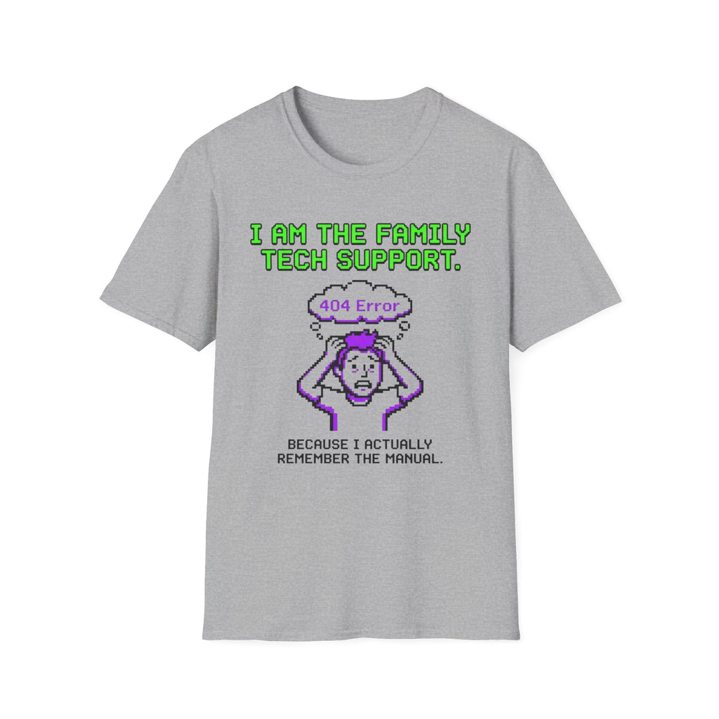 Error 404 I am the FamilyTech Support T-Shirt