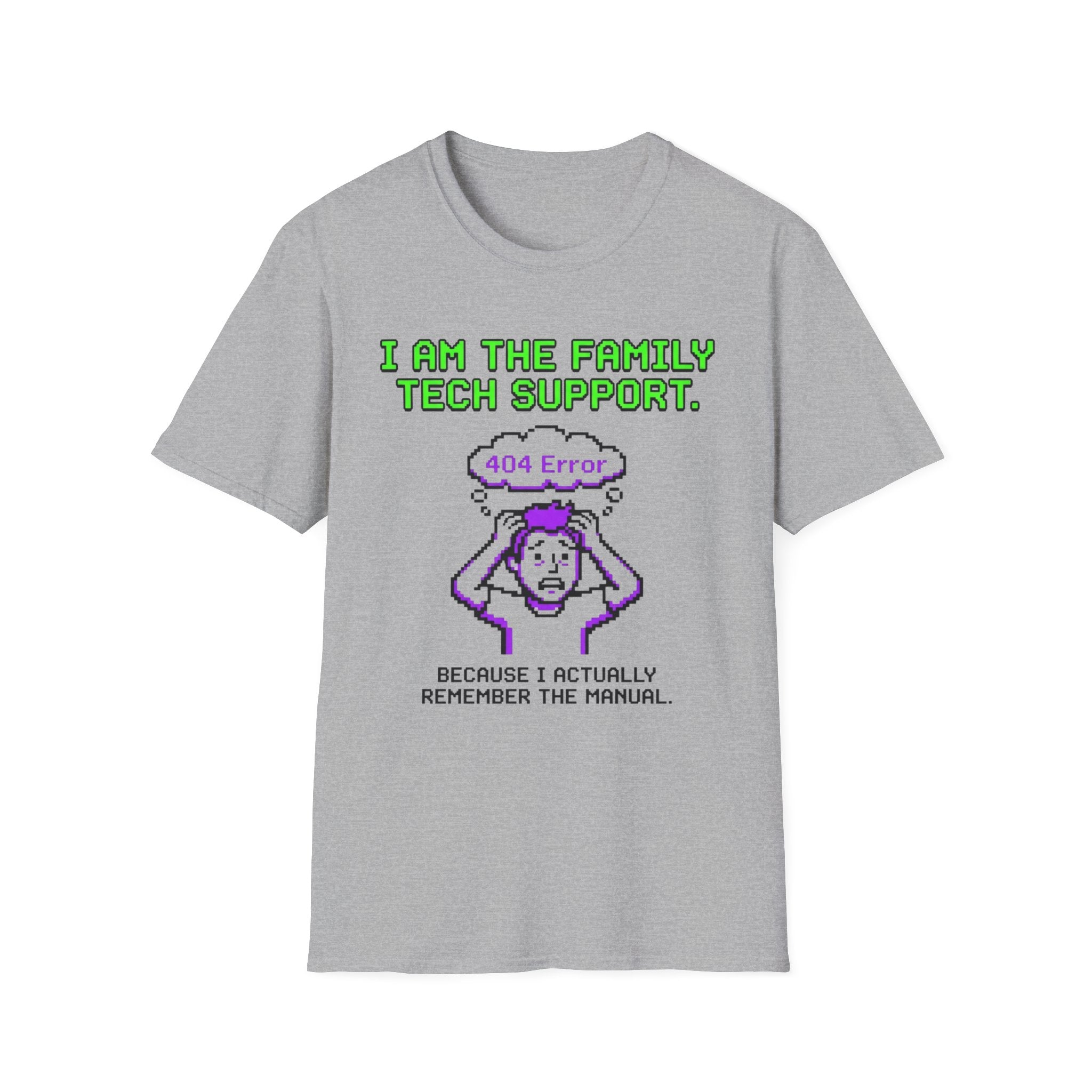 Error 404 I am the FamilyTech Support T-Shirt