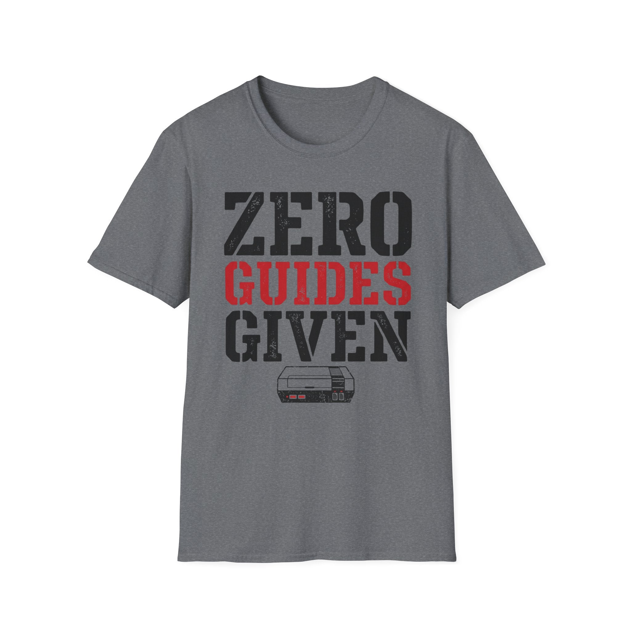 Zero Guides Given T-Shirt