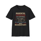Parental Supervision Optional Outdoor Mandantory T-Shirt